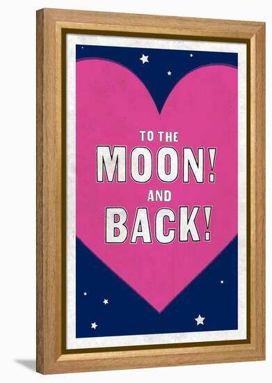 To The Moon! And Back!-null-Framed Stretched Canvas