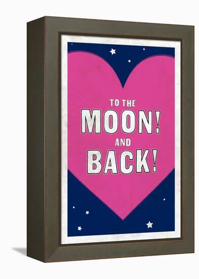 To The Moon! And Back!-null-Framed Stretched Canvas