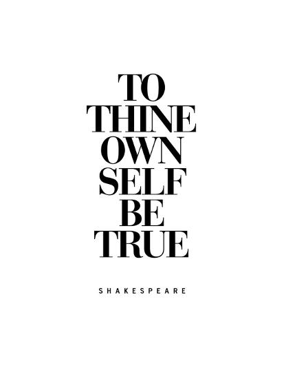 To Thine Own Self Be True Art Print Brett Wilson Art Com To Thine Own Self Be True Art Print Brett Wilson Art Com