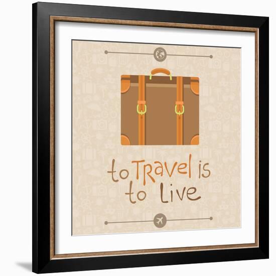 To Travel is to Live-venimo-Framed Premium Giclee Print