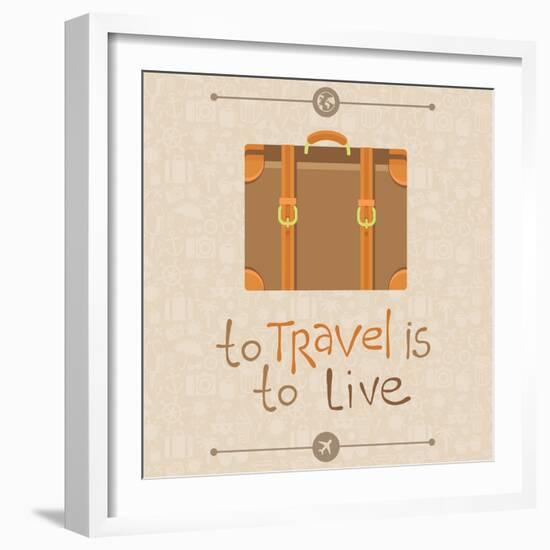 To Travel is to Live-venimo-Framed Premium Giclee Print