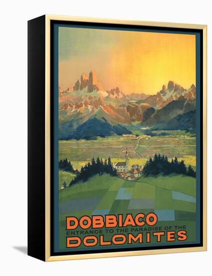 Toblach (Dobbiaco), Italy - The Paradise of the Dolomites - Vintage Travel Poster, 1920s-Pacifica Island Art-Framed Stretched Canvas