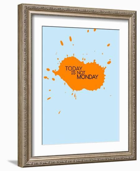 Today Is Not Monday 1-NaxArt-Framed Art Print