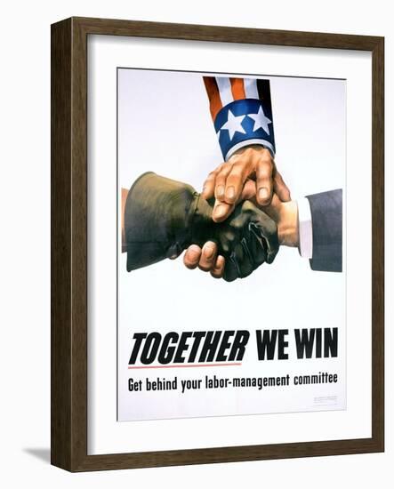 Together We Win Labor-Management Poster-null-Framed Giclee Print