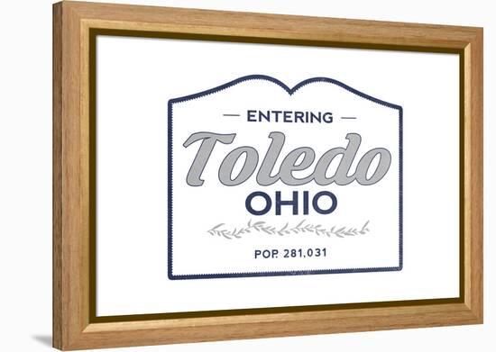 Toledo, Ohio - Now Entering (Blue)-Lantern Press-Framed Stretched Canvas