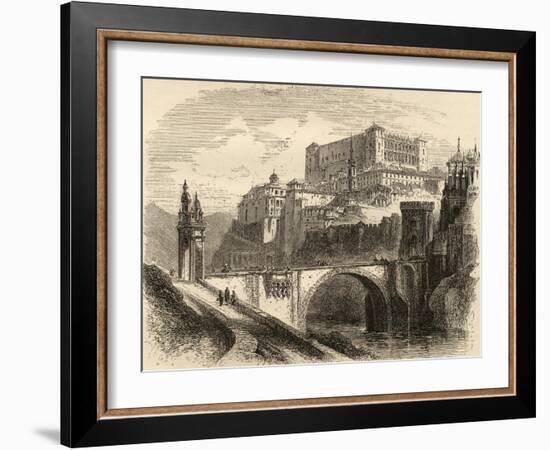 Toledo, Spain, Illustration from 'spanish Pictures' by the Rev. Samuel Manning-null-Framed Giclee Print