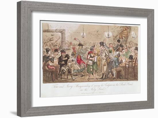Tom and Jerry 'Masquerading It' Among the Cadgers in the 'Back Slums' in the Holy Land-George Cruikshank-Framed Giclee Print