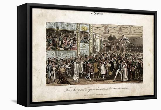 Tom, Jerry and Logic at the Grand Carnival, 1821-George Cruikshank-Framed Premier Image Canvas