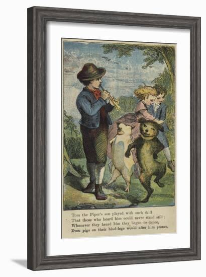 Tom the Piper's Son Played with Such Skill-null-Framed Giclee Print