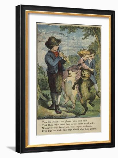 Tom the Piper's Son Played with Such Skill-null-Framed Giclee Print