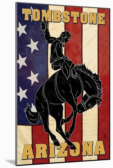 Tombstone, Arizona - Bronco Bucking and Flag-Lantern Press-Mounted Art Print