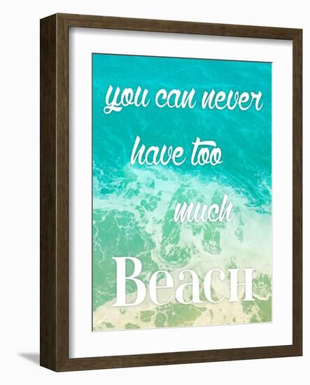 Too Much Beach-Jace Grey-Framed Art Print