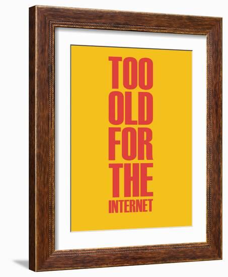 Too Old for the Internet Yellow-NaxArt-Framed Art Print