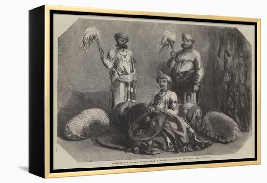 Tookajee Rao Holkar, Indore-William Carpenter-Framed Premier Image Canvas