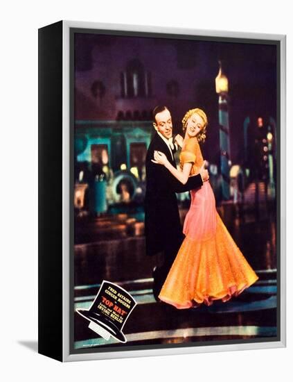 Top Hat, L-R: Fred Astaire, Ginger Rogers on Jumbo Lobbycard, 1935-null-Framed Stretched Canvas