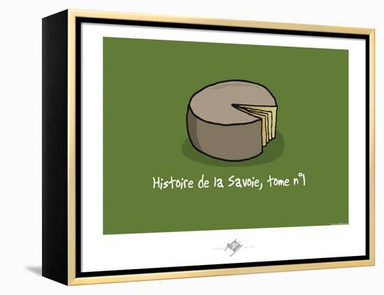 Touchouss - Histoire de la Savoie, tome 1-Sylvain Bichicchi-Framed Stretched Canvas