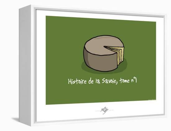 Touchouss - Histoire de la Savoie, tome 1-Sylvain Bichicchi-Framed Stretched Canvas