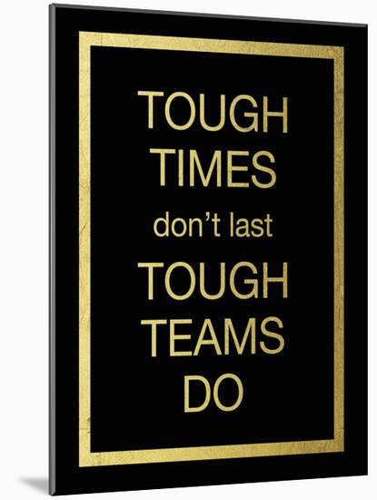 Tough Team-Victoria Brown-Mounted Art Print