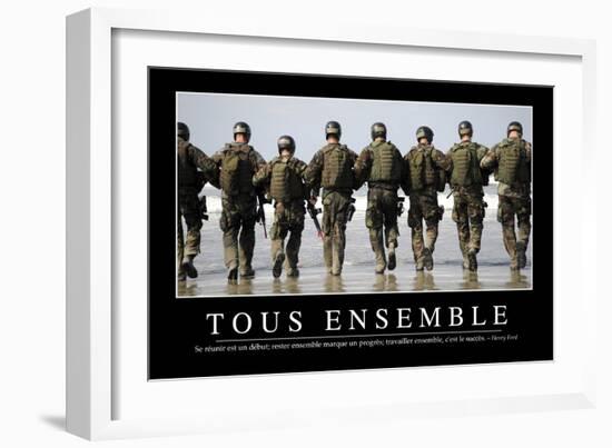 Tous Ensemble: Citation Et Affiche D'Inspiration Et Motivation-null-Framed Photographic Print