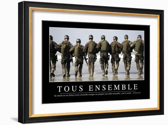 Tous Ensemble: Citation Et Affiche D'Inspiration Et Motivation-null-Framed Photographic Print