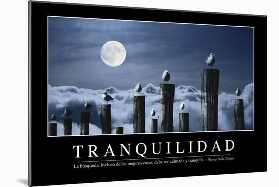 Tranquilidad. Cita Inspiradora Y Póster Motivacional-null-Mounted Photographic Print