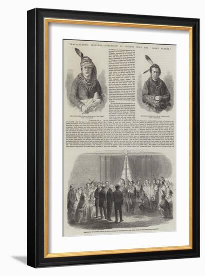 Transatlantic Sketches, Interview of Indians with the Great Father-null-Framed Giclee Print