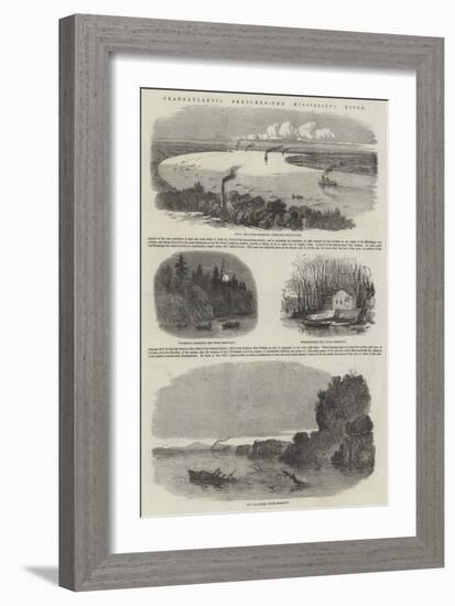 Transatlantic Sketches, the Mississippi River-null-Framed Giclee Print