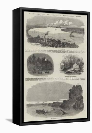 Transatlantic Sketches, the Mississippi River-null-Framed Premier Image Canvas