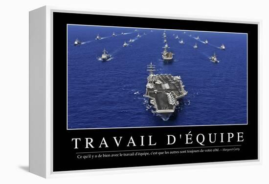 Travail D'Équipe: Citation Et Affiche D'Inspiration Et Motivation-null-Framed Premier Image Canvas