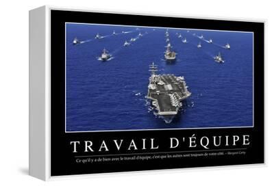 Travail D Equipe Citation Et Affiche D Inspiration Et Motivation Photographic Print Art Com