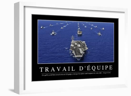 Travail D'Équipe: Citation Et Affiche D'Inspiration Et Motivation-null-Framed Photographic Print