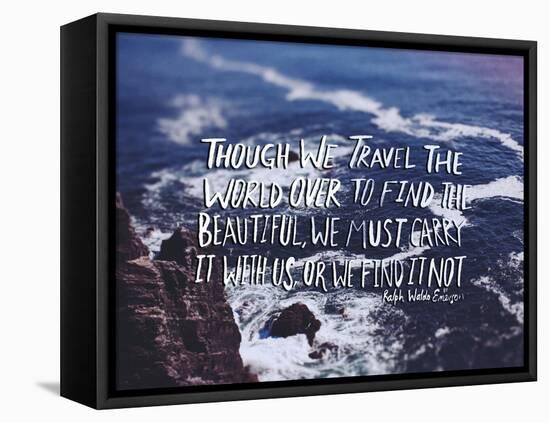 Travel Beautiful-Leah Flores-Framed Premier Image Canvas