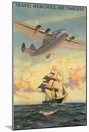 Travel Memories are Timeless, Airplane and Sailing Ship-null-Mounted Art Print