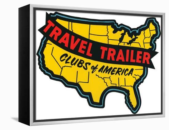 Travel Trailer Clubs of America-null-Framed Stretched Canvas