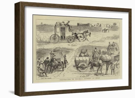 Travelling in India, a Journey by Road-null-Framed Giclee Print