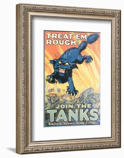 Treat'Em Rough! Join The Tanks-August Hutof-Framed Art Print