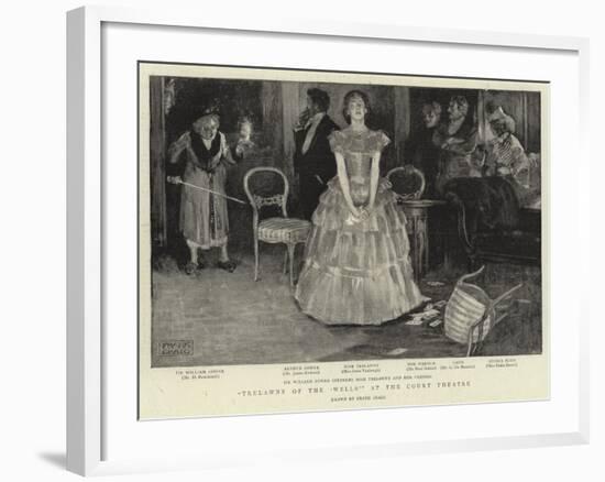 Trelawyn of the 'Wells' at the Court Theatre-Frank Craig-Framed Giclee Print