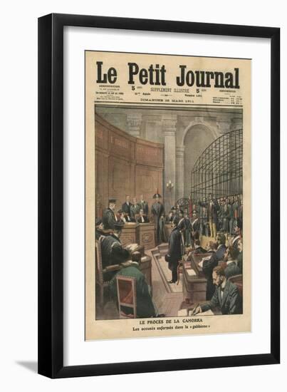 Trial of the Camorra, Illustration from 'Le Petit Journal', Supplement Illustre, 26th March 1911-French School-Framed Giclee Print