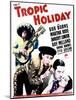 Tropic Holiday - Movie Poster Reproduction-null-Mounted Photo