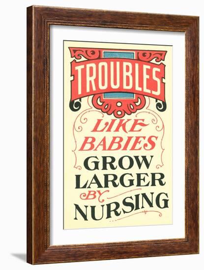 Troubles Grow Larger by Nursing-null-Framed Art Print