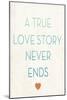 True Love Story-Kindred Sol Collective-Mounted Art Print