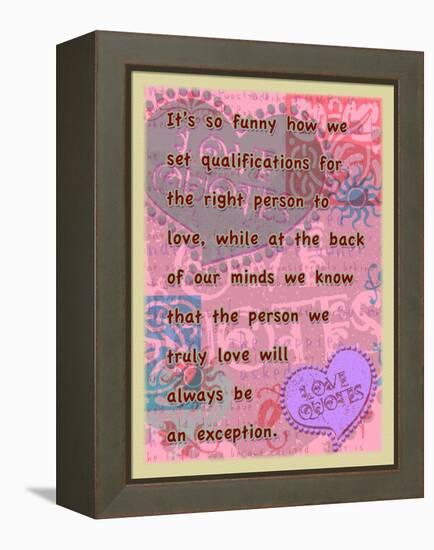 Truly Love Will Always Be an Exception-Cathy Cute-Framed Premier Image Canvas