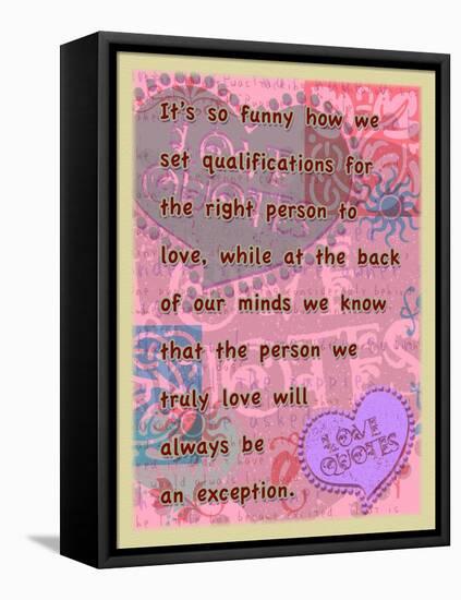 Truly Love Will Always Be an Exception-Cathy Cute-Framed Premier Image Canvas