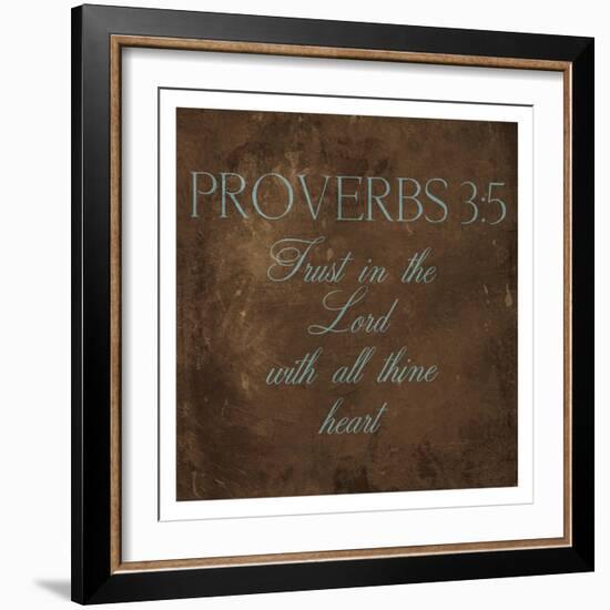 Trust In The Lord Brown-Jace Grey-Framed Art Print