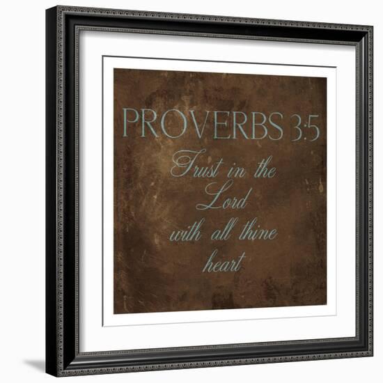 Trust In The Lord Brown-Jace Grey-Framed Art Print