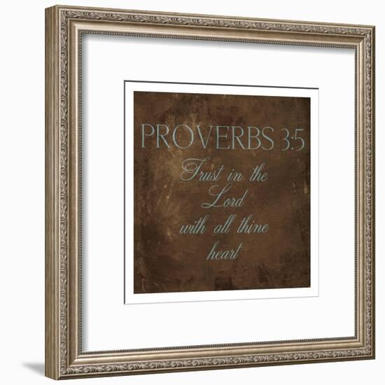 Trust In The Lord Brown-Jace Grey-Framed Art Print