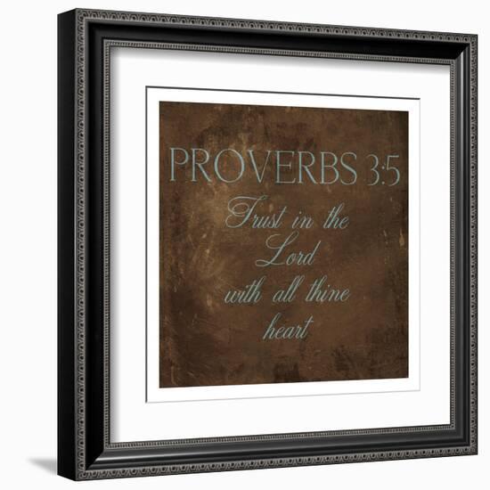 Trust In The Lord Brown-Jace Grey-Framed Art Print