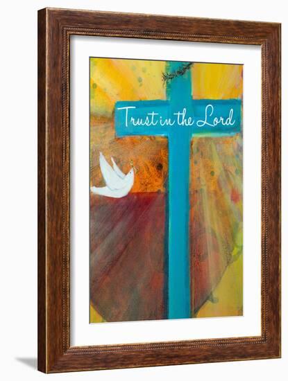 Trust in the Lord-Robin Maria-Framed Art Print