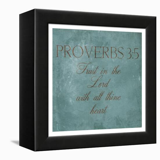 Trust In The Lord-Jace Grey-Framed Stretched Canvas