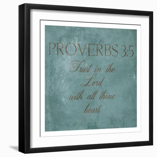 Trust In The Lord-Jace Grey-Framed Art Print